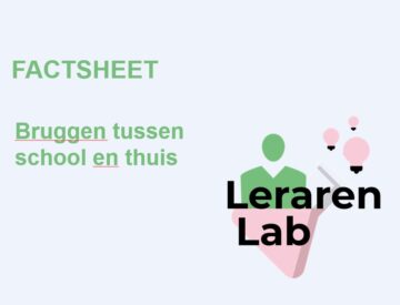 Factsheet Bruggen tussen school en thuis