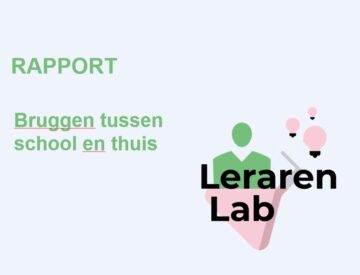 Onderzoeksrapport Bruggen tussen school en thuis